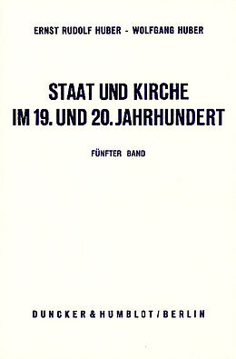 E-Book (pdf) Staat und Kirche im 19. und 20. Jahrhundert. von Wolfgang Huber
