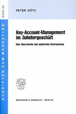 E-Book (pdf) Key-Account-Management im Zuliefergeschäft. von Peter Götz