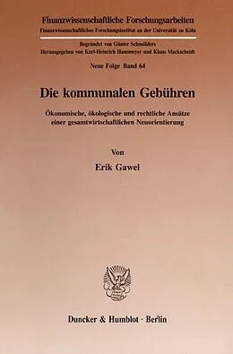 E-Book (pdf) Die kommunalen Gebühren. von Erik Gawel