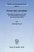 E-Book (pdf) Forum non conveniens. von Christoph Dorsel