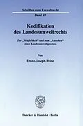 E-Book (pdf) Kodifikation des Landesumweltrechts. von Franz-Joseph Peine