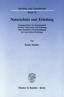 E-Book (pdf) Naturschutz und Erholung. von Klaus Stadler