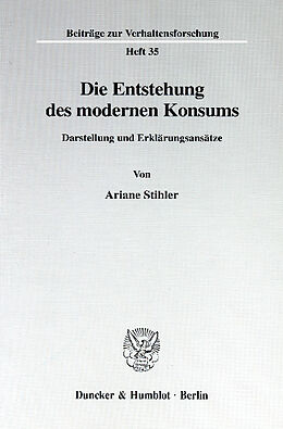 E-Book (pdf) Die Entstehung des modernen Konsums. von Ariane Stihler