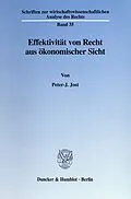 E-Book (pdf) Effektivität von Recht aus ökonomischer Sicht. von Peter-J. Jost