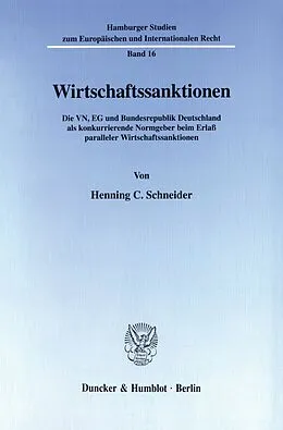E-Book (pdf) Wirtschaftssanktionen. von Henning C. Schneider