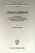 E-Book (pdf) »Typisch jüdisch«. von Gerhard Lindemann