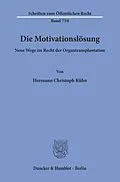 E-Book (pdf) Die Motivationslösung. von Hermann Christoph Kühn