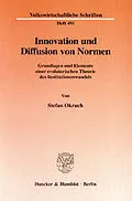 E-Book (pdf) Innovation und Diffusion von Normen. von Stefan Okruch