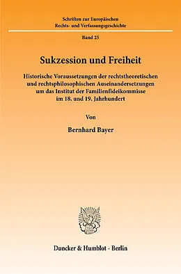 E-Book (pdf) Sukzession und Freiheit. von Bernhard Bayer