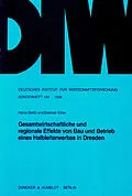 E-Book (pdf) Gesamtwirtschaftliche und regionale Effekte von Bau und Betrieb eines Halbleiterwerkes in Dresden. von Dietmar Edler