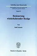 E-Book (pdf) Besteuerung wiederkehrender Bezüge. von Ralf Schmitz
