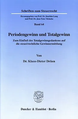 E-Book (pdf) Periodengewinn und Totalgewinn. von Klaus-Dieter Drüen