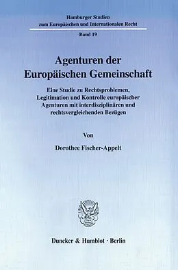 E-Book (pdf) Agenturen der Europäischen Gemeinschaft. von Dorothee Fischer-Appelt