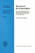 E-Book (pdf) Das Gesetz des Unbewußten. von Markus Löffelmann