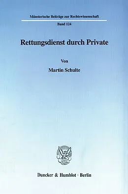 E-Book (pdf) Rettungsdienst durch Private. von Martin Schulte