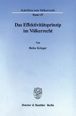 E-Book (pdf) Das Effektivitätsprinzip im Völkerrecht. von Heike Krieger