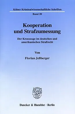 E-Book (pdf) Kooperation und Strafzumessung. von Florian Jeßberger