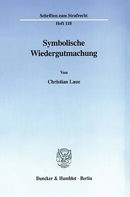 E-Book (pdf) Symbolische Wiedergutmachung. von Christian Laue