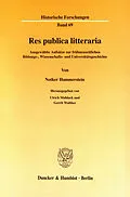 E-Book (pdf) Res publica litteraria. von Notker Hammerstein