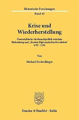 E-Book (pdf) Krise und Wiederherstellung. von Michael Hochedlinger