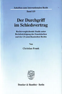 E-Book (pdf) Der Durchgriff im Schiedsvertrag. von Christian Frank