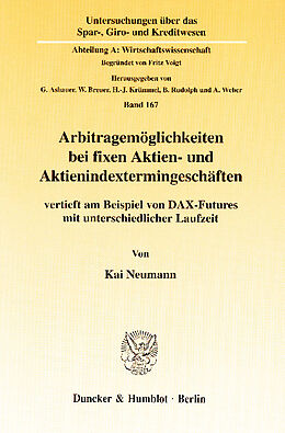 E-Book (pdf) Arbitragemöglichkeiten bei fixen Aktien- und Aktienindextermingeschäften von Kai Neumann
