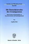 E-Book (pdf) Die Deutschenrechte des Grundgesetzes. von Angelika Siehr