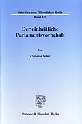E-Book (pdf) Der einheitliche Parlamentsvorbehalt. von Christian Seiler