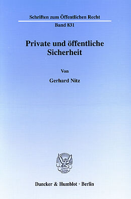 E-Book (pdf) Private und öffentliche Sicherheit. von Gerhard Nitz