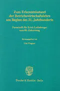 E-Book (pdf) Zum Erkenntnisstand der Betriebswirtschaftslehre am Beginn des 21. Jahrhunderts. von 