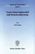 E-Book (pdf) Neues Steuerungsmodell und Demokratieprinzip. von Veith Mehde