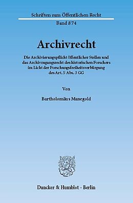E-Book (pdf) Archivrecht. von Bartholomäus Manegold