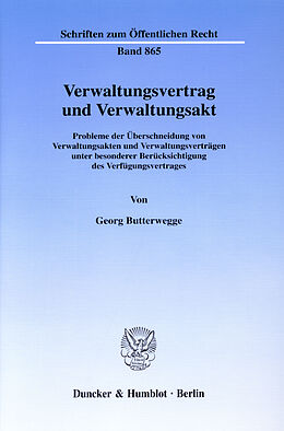 E-Book (pdf) Verwaltungsvertrag und Verwaltungsakt. von Georg Butterwegge