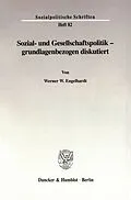 E-Book (pdf) Sozial- und Gesellschaftspolitik - grundlagenbezogen diskutiert. von Werner W. Engelhardt
