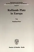 E-Book (pdf) Rußlands Platz in Europa. von Manfred Peter