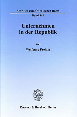 E-Book (pdf) Unternehmen in der Republik. von Wolfgang Freitag