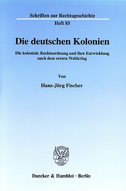 E-Book (pdf) Die deutschen Kolonien. von Hans-Jörg Fischer