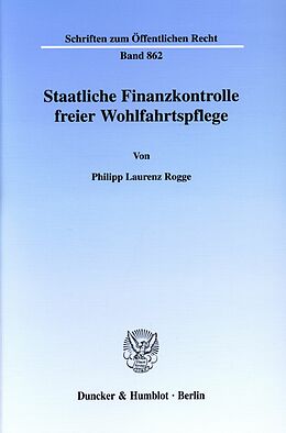 E-Book (pdf) Staatliche Finanzkontrolle freier Wohlfahrtspflege. von Philipp Laurenz Rogge