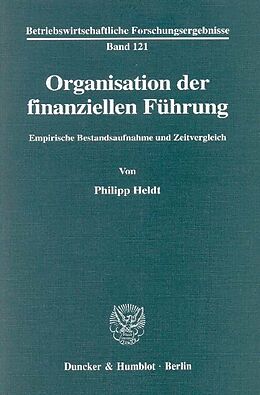 E-Book (pdf) Organisation der finanziellen Führung. von Philipp Heldt