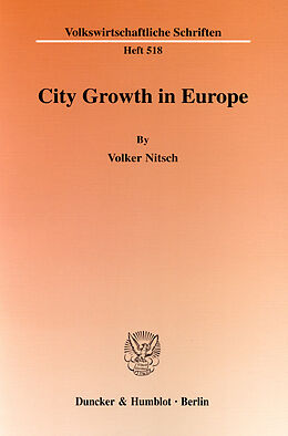 E-Book (pdf) City Growth in Europe. von Volker Nitsch