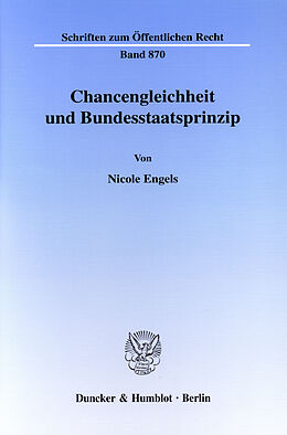 E-Book (pdf) Chancengleichheit und Bundesstaatsprinzip. von Nicole Engels