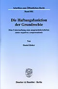 E-Book (pdf) Die Haftungsfunktion der Grundrechte. von Daniel Röder