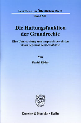 E-Book (pdf) Die Haftungsfunktion der Grundrechte. von Daniel Röder