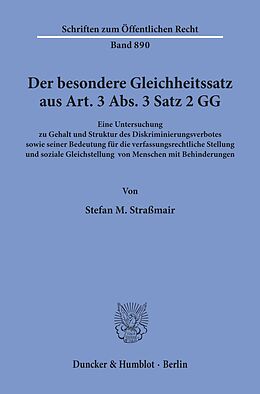 E-Book (pdf) Der besondere Gleichheitssatz aus Art. 3 Abs. 3 Satz 2 GG. von Stefan M. Straßmair