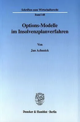 E-Book (pdf) Options-Modelle im Insolvenzplanverfahren. von Jan Achsnick