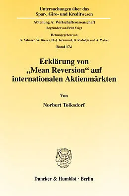 E-Book (pdf) Erklärung von »Mean Reversion« auf internationalen Aktienmärkten. von Norbert Tolksdorf