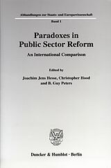 E-Book (pdf) Paradoxes in Public Sector Reform: An International Comparison. von 