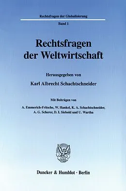 E-Book (pdf) Rechtsfragen der Weltwirtschaft. von 