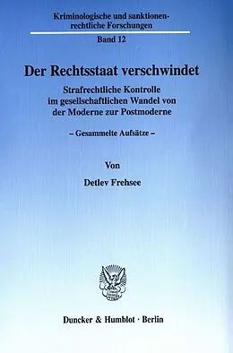 E-Book (pdf) Der Rechtsstaat verschwindet. von Detlev Frehsee