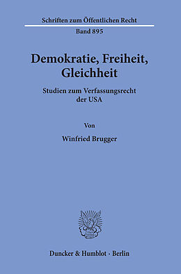 E-Book (pdf) Demokratie, Freiheit, Gleichheit. von Winfried Brugger